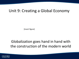 Chapter 9: Creating A Global Economy PowerPoint Lecture Slides