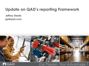 Update on QAD`s reporting Framework