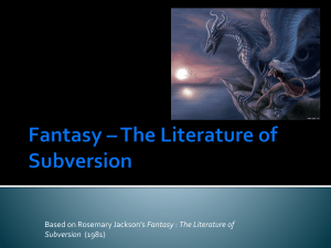 Fantasy – The Literature of Subversion