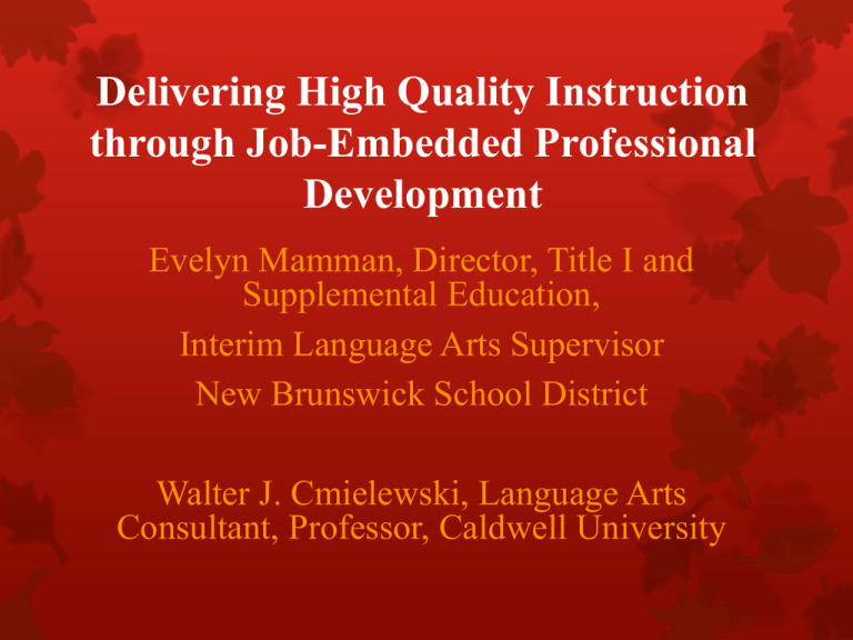 Delivering High Quality Instruction Through Job