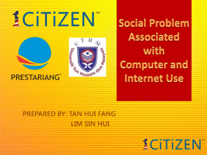 Social Problem Associated with Computer and Internet Use
