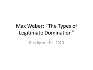 Max Weber: *The Types of Legitimate Domination*