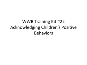 WWB Training Kit #22 Acknowledging Children*s Positive Behaviors