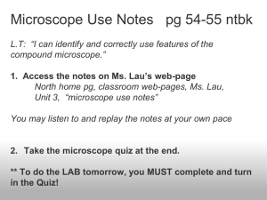 Microscope Use Notes