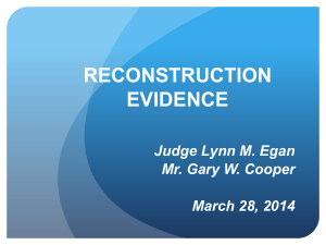 RECONSTRUCTION EVIDENCE - Circuit Court of Cook County