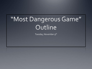 *Most Dangerous Game* Outline