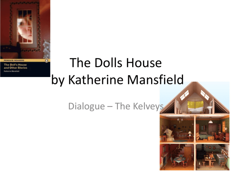 the-dolls-house-kelveys-dialogue