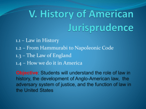 Unit 1 * History of American Jurisprudence