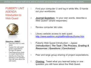 PUBERTY UNIT AGENDA Introduction to Web Quest
