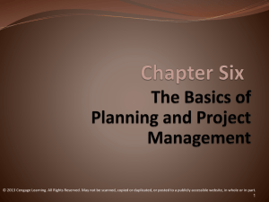The Basics of Planning and Project Management Chapter Six