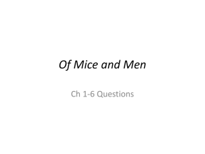 Of Mice and Men Q`s Ch 1-6