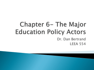 Chapter 6- The Major Education Policy Actors
