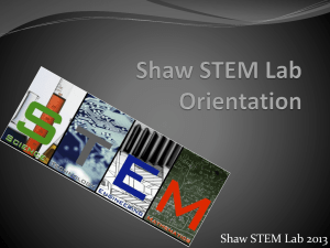 Shaw STEM Lab Orientation