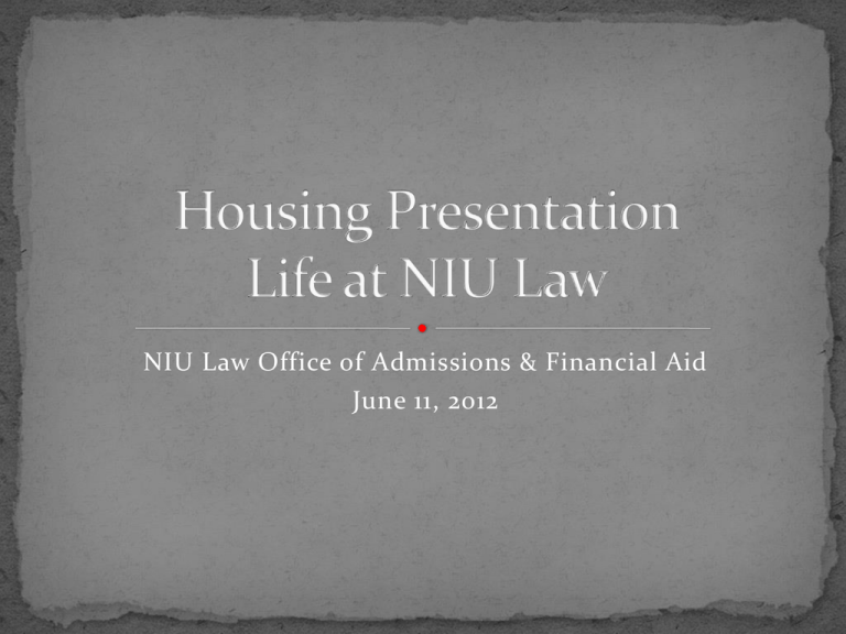 Housing Powerpoint Northern Illinois University
