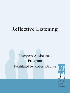 Reflective Listening - Lawyers Assistance Program of British Columbia