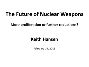Keith Hansen-The Future of Nuclear Weapons PowerPoint