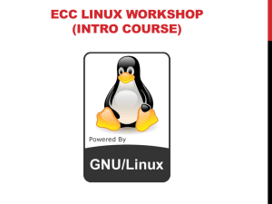 ecc_linux_workshop-intro-02 - Engineering Computing Center