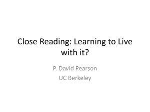 Close Reading: Learning to Live with it?
