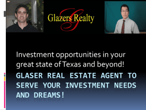 Glazer*s Realtors Serving Your Investment Needs And Dreams!