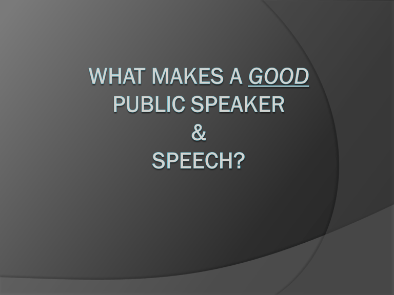 what makes a good speech brainly
