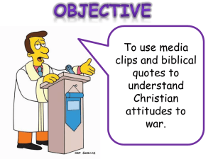 Lesson 5 – Christian attitudes to war