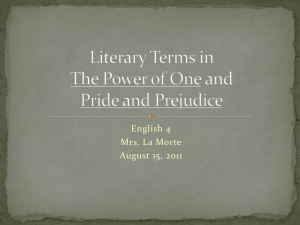 Literary Terms in The Power of One and Pride and Prejudice