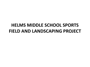 Helms Sports Field and Landscaping Presentation