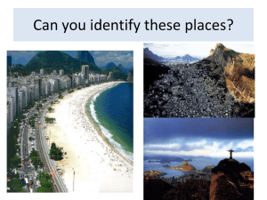 Rio De Janeiro * Case Study of problems and solutions