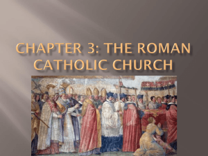 Chapter 3: The Roman Catholic Church