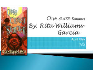 One cRAZY Summer By: Rita Williams