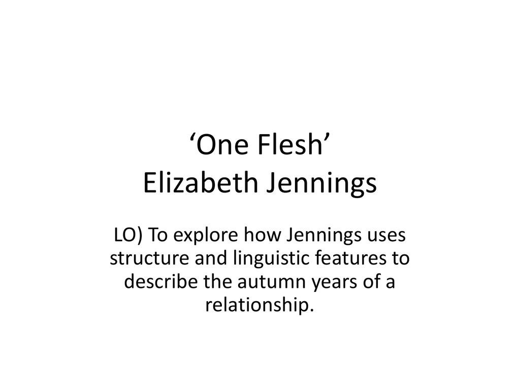 One Flesh Elizabeth Jennings