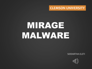 Mirage Malware - Clemson University