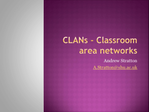 CLANs - Classroom area networks