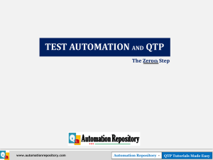 Test Automation and QTP – The ZeroTH Step (PPT)