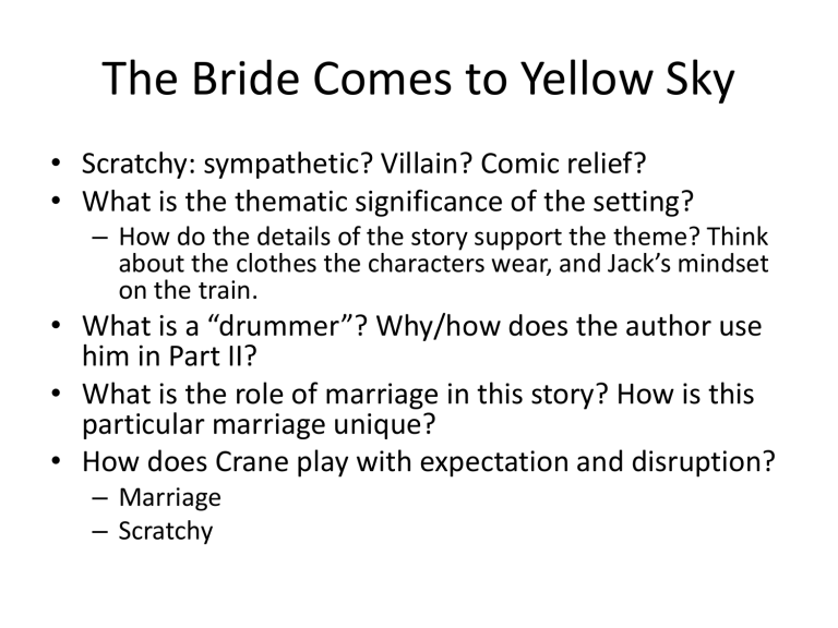 the bride comes to yellow sky character analysis
