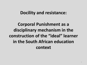 Corporal Punishment as a disciplinary mechanism in the