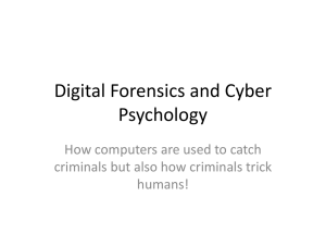 Digital Forensics and Cyber Psychology