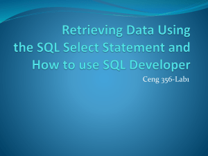 Retrieving Data Using the SQL Select Statement and How to use