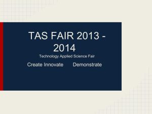 TAS FAIR 2013 - 2014 Technology Applied Science Fair