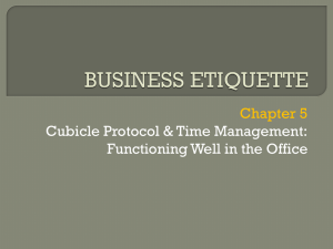 Cubicle Protocol and Time Management