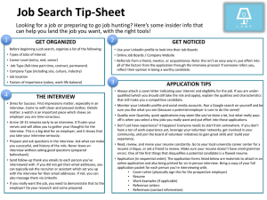Job Search Tip-Sheet Looking for a job or