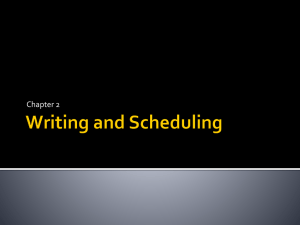Writing and Scheduling