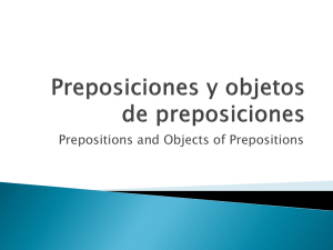 Preposiciones y objetos de preposiciones