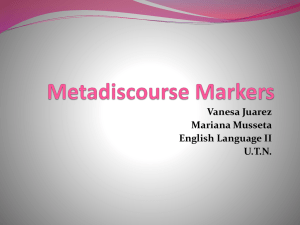 Metadiscourse Markers - LenguainglesalicenciaturaUTN2011