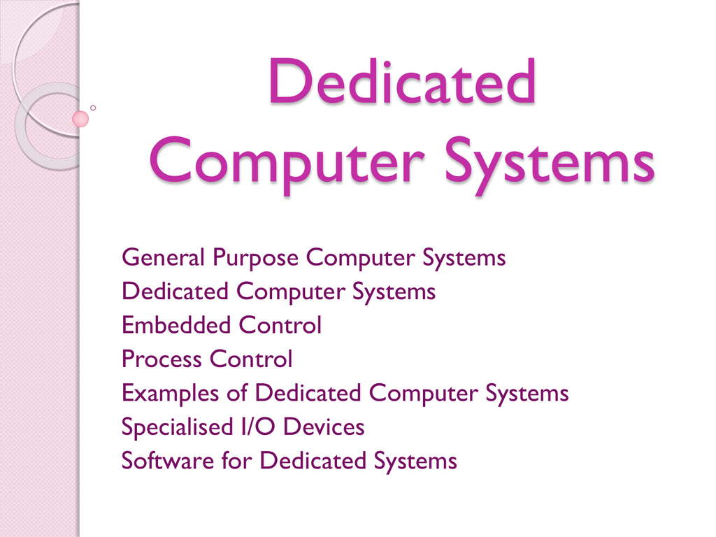 What Is Dedicated Computer Meaning