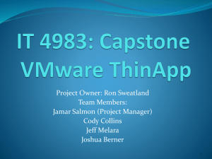 IT 4983: Capstone VMware ThinApp