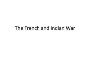 USI Ch.3 Sec.4 The French and Indian War PPT
