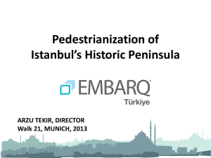 Historic Peninsula Pedestrianization Project