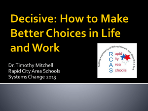 Decisive How to Make Better Choices in Life and Work