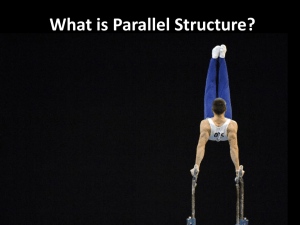 What is Parallel Structure